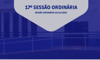 17° SESSÃO ORDINÁRIA DE 25 DE NOVEMBRO DE 2024